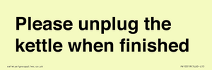 Please unplug the kettle when finished